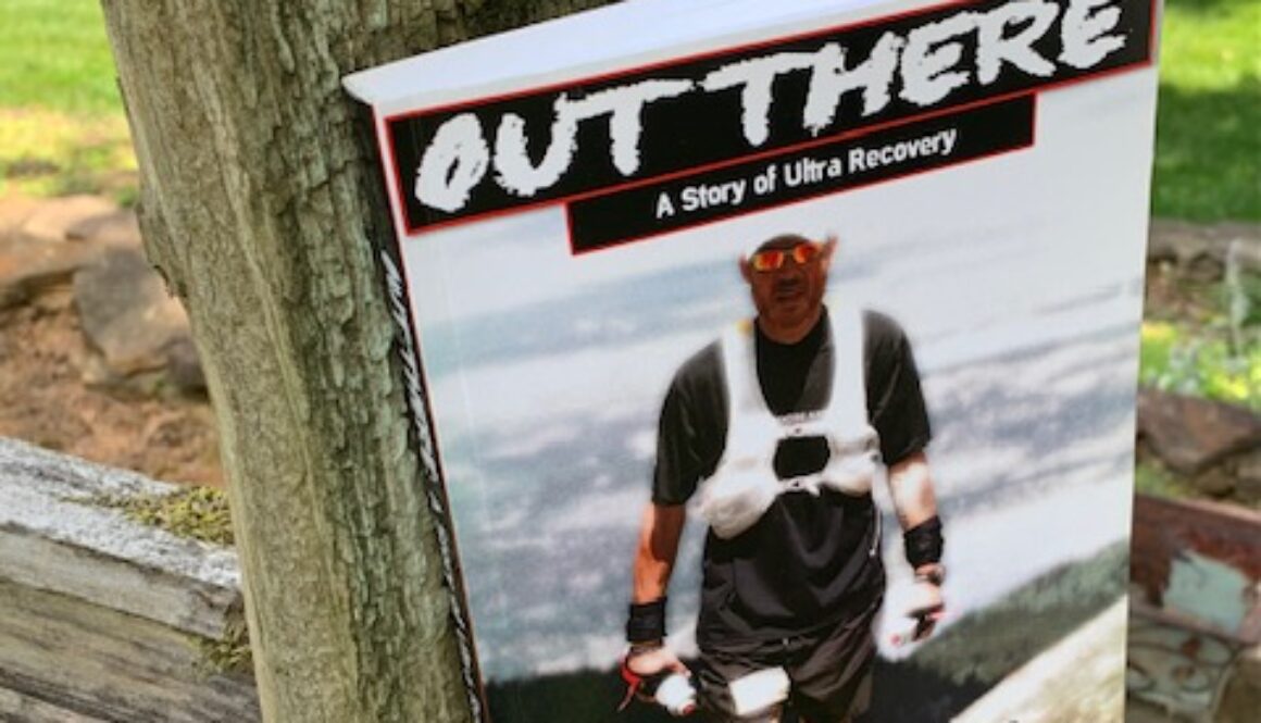 Out There: A Story of Ultra Recovery